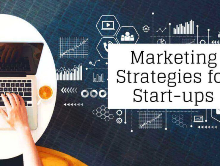 Marketing Strategies for Start-ups